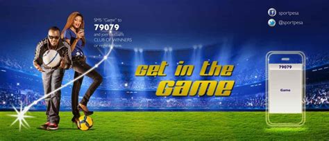 sportpesa get in the game.